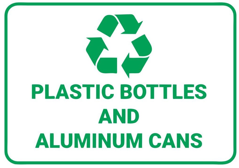Plastic Bottles & Aluminum Cans Recycling Safety Sign Sticker Decal Label D7354