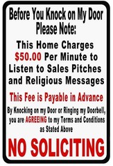 No Soliciting Funny Laminated Novelty Sign