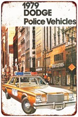 1979 Dodge Police Vehicles vintage Look reproduction metal sign 8 x 12