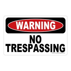 Warning No Trespassing Sticker – Safety vinyl decal sign danger Private FE059