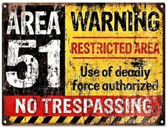 Area 51 Warning Tin Sign (Rachel UFO Alien F-35 F-14 F-22 F-18 F-15 Topgun) T-34