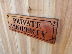 Private Property Wooden Sign CNC Outdoor Carved Wood Cedar Cypress Land Owner