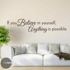 If You Believe In Yourself Anything Is Possible Vinyl Wall Decal Sticker