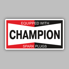 Champion Auto Parts Vinyl Sticker/Decal – Racing -Spark Plugs -Vintage – Classic